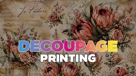 Decoupage Printing